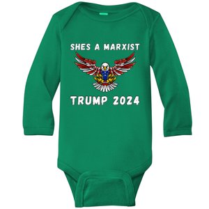 SheS A Marxist Funny Trump Quote Trump 2024 Baby Long Sleeve Bodysuit