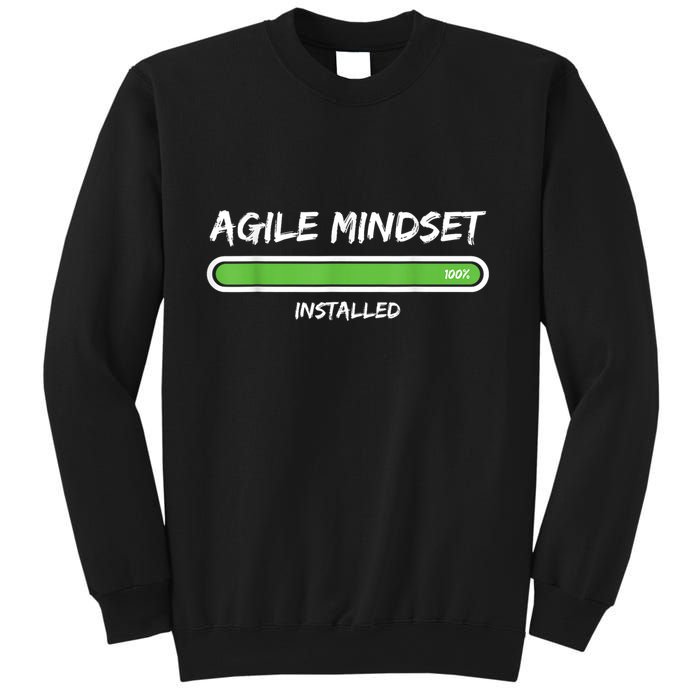 Scrum Agile Mindset Installed Project Sweatshirt