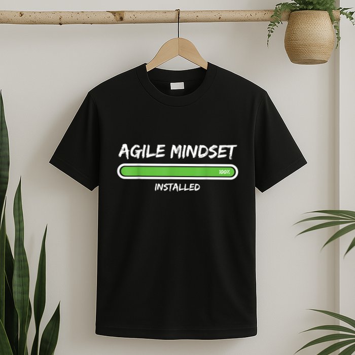 Scrum Agile Mindset Installed Project T-Shirt