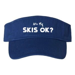 Snowboard: Are My Skis Ok? Skiing Sayings Gift Valucap Bio-Washed Visor