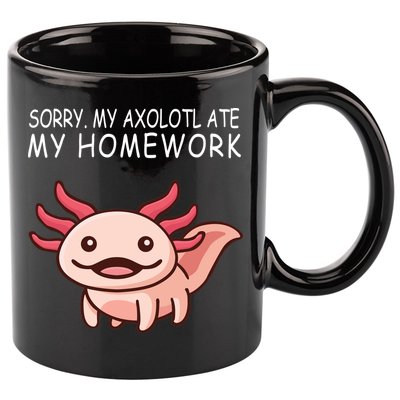 School Axolotl My Axolotl Ate My Homework Cute Axolotl 11oz C Handle Ceramic Mug