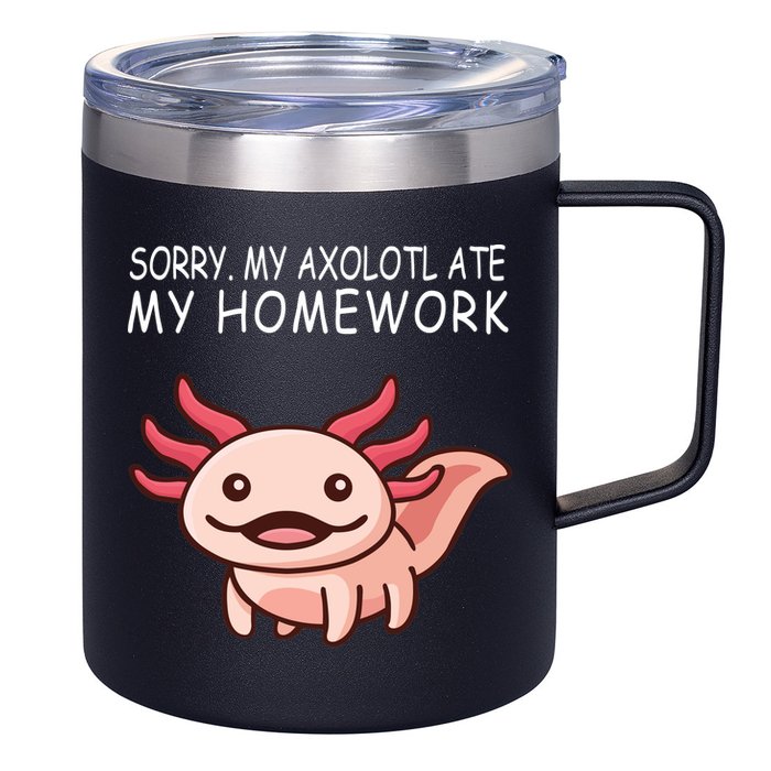 School Axolotl My Axolotl Ate My Homework Cute Axolotl 12oz Stainless Steel Coffee Mug