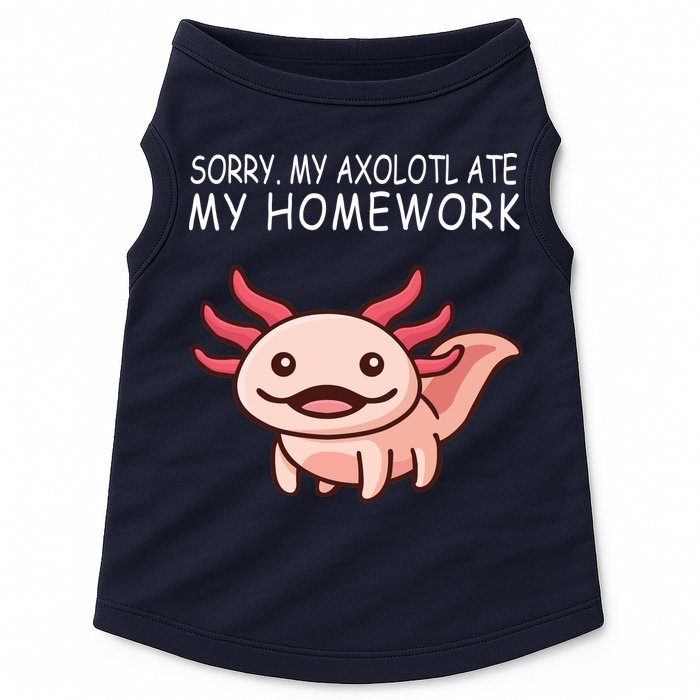 School Axolotl My Axolotl Ate My Homework Cute Axolotl Doggie Tank