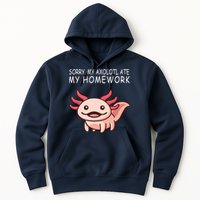 School Axolotl My Axolotl Ate My Homework Cute Axolotl Hoodie
