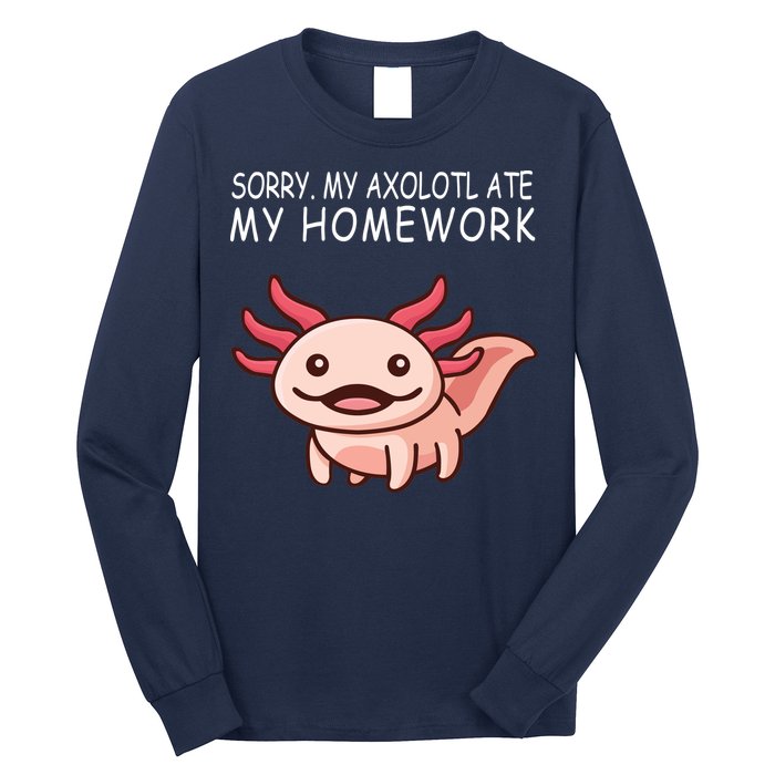 School Axolotl My Axolotl Ate My Homework Cute Axolotl Long Sleeve Shirt