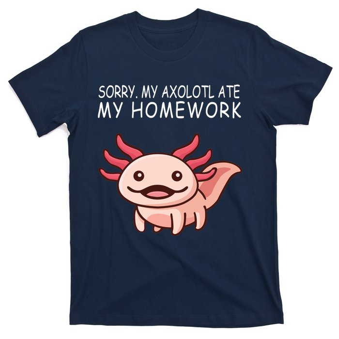 School Axolotl My Axolotl Ate My Homework Cute Axolotl T-Shirt