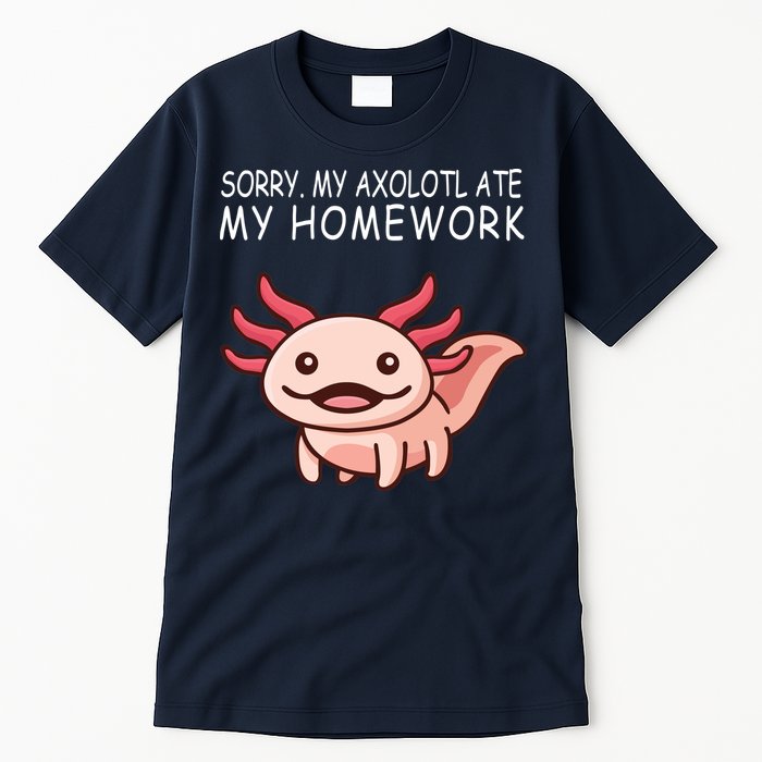School Axolotl My Axolotl Ate My Homework Cute Axolotl Tall T-Shirt