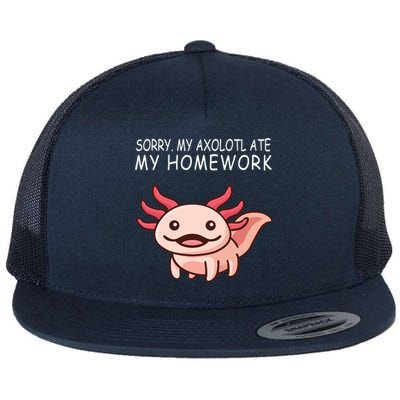 School Axolotl My Axolotl Ate My Homework Cute Axolotl Flat Bill Trucker Hat