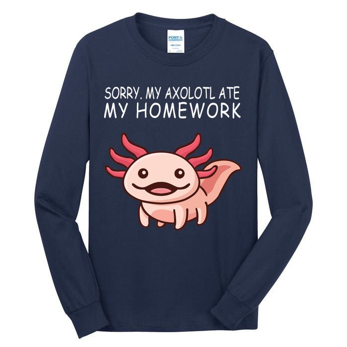 School Axolotl My Axolotl Ate My Homework Cute Axolotl Tall Long Sleeve T-Shirt