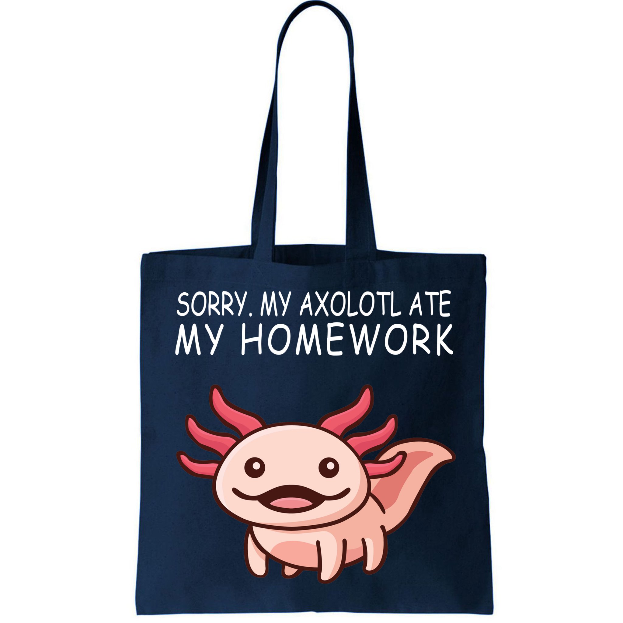 School Axolotl My Axolotl Ate My Homework Cute Axolotl Bag