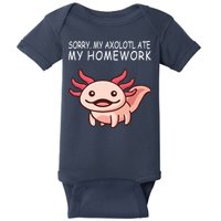 School Axolotl My Axolotl Ate My Homework Cute Axolotl Baby Bodysuit