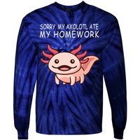 School Axolotl My Axolotl Ate My Homework Cute Axolotl Tie-Dye Long Sleeve Shirt