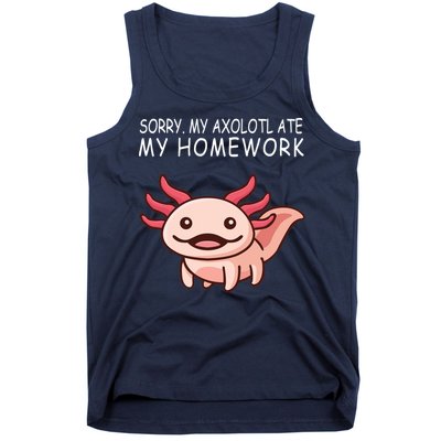 School Axolotl My Axolotl Ate My Homework Cute Axolotl Tank Top