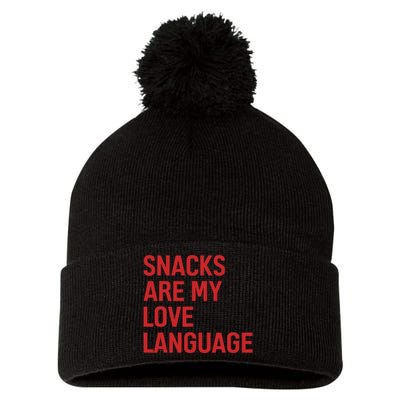 Snacks Are My Love Language Pom Pom 12in Knit Beanie