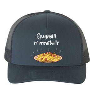 Spaghetti And Meatballs Spaghetti And Meatballs Cool Gift Yupoong Adult 5-Panel Trucker Hat