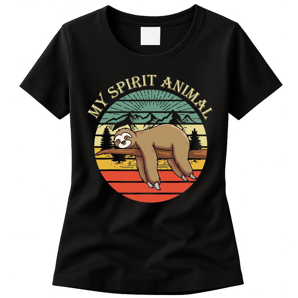 Sloths Are My Spirit Animal Sloth Is My Spirit Animal Womens T-Shirt
