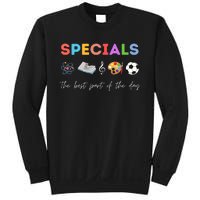 Specials Art Music PE Teacher Team Best Part Of The Day Sweatshirt