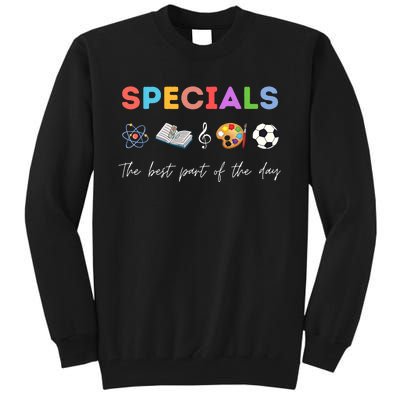 Specials Art Music PE Teacher Team Best Part Of The Day Tall Sweatshirt