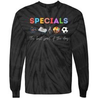 Specials Art Music PE Teacher Team Best Part Of The Day Tie-Dye Long Sleeve Shirt