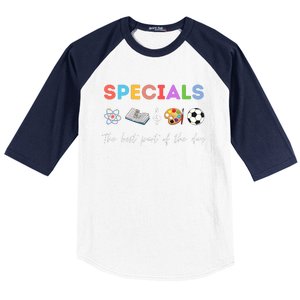 Specials Art Music PE Teacher Team Best Part Of The Day Baseball Sleeve Shirt