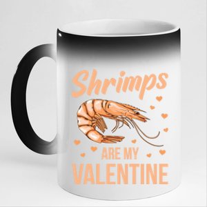 Shrimps Are My Valentine Design Prawn Fan Gift 11oz Black Color Changing Mug