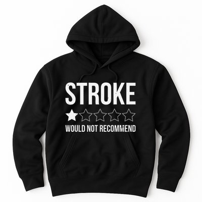 Stroke Awareness Month Funny Stroke Survivor Hoodie