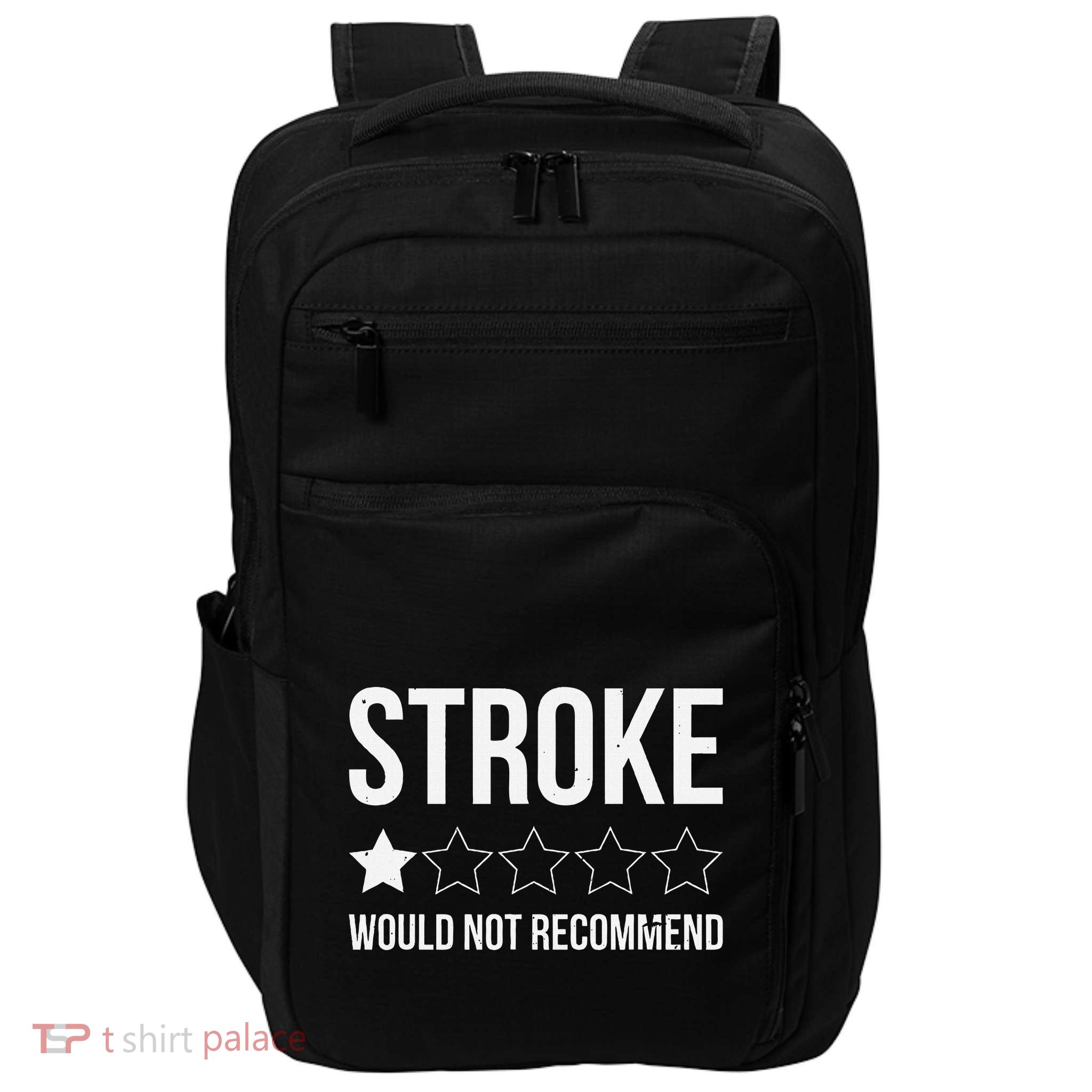 Stroke Awareness Month Funny Stroke Survivor Impact Tech Backpack