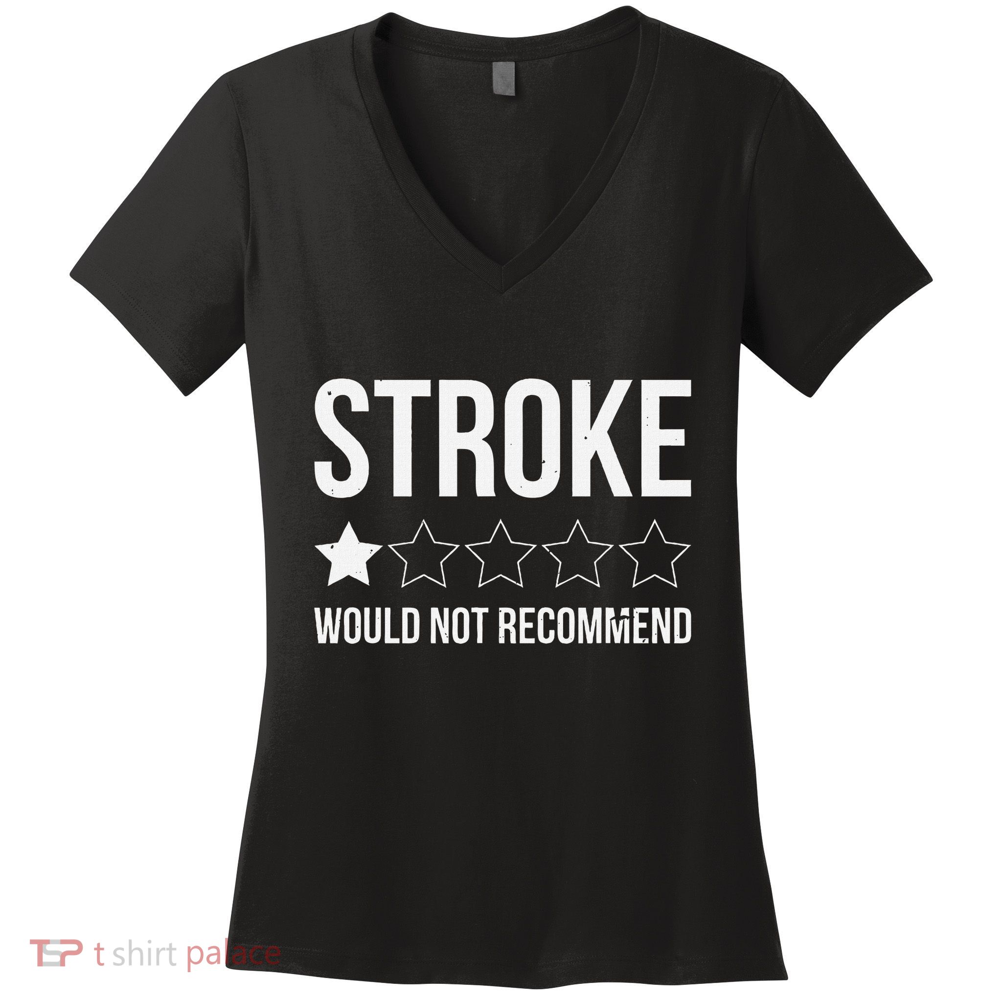 Stroke Awareness Month Funny Stroke Survivor Women's V-Neck T-Shirt