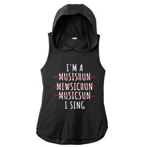 Singer Artist Musician Vocalist Soloist Music Diva I Sing Ladies PosiCharge Tri-Blend Wicking Draft Hoodie Tank