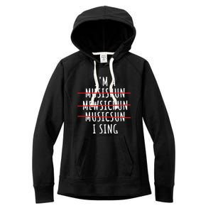 Singer Artist Musician Vocalist Soloist Music Diva I Sing Women's Fleece Hoodie