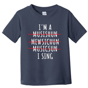 Singer Artist Musician Vocalist Soloist Music Diva I Sing Toddler T-Shirt