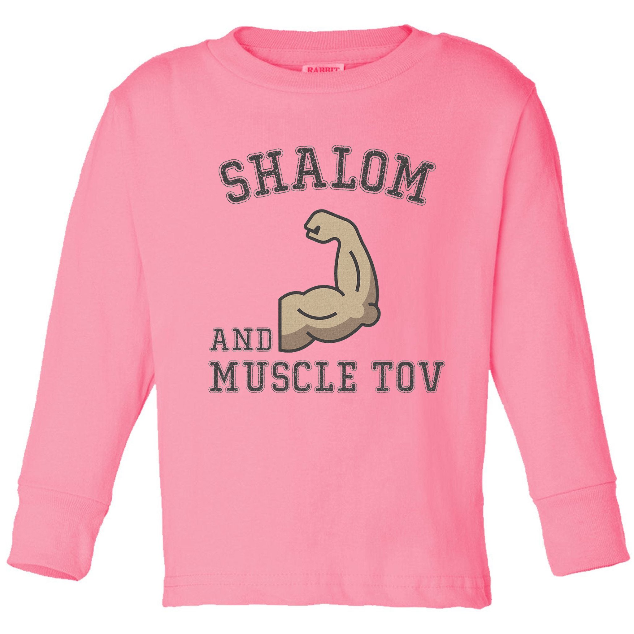 Shalom And Muscle Tov Jewish Muscles Bodybuilder Gym  Toddler Long Sleeve Shirt