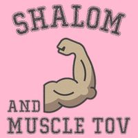 Shalom And Muscle Tov Jewish Muscles Bodybuilder Gym  Toddler T-Shirt