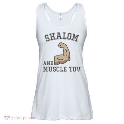 Shalom And Muscle Tov Jewish Muscles Bodybuilder Gym  Ladies Essential Flowy Tank