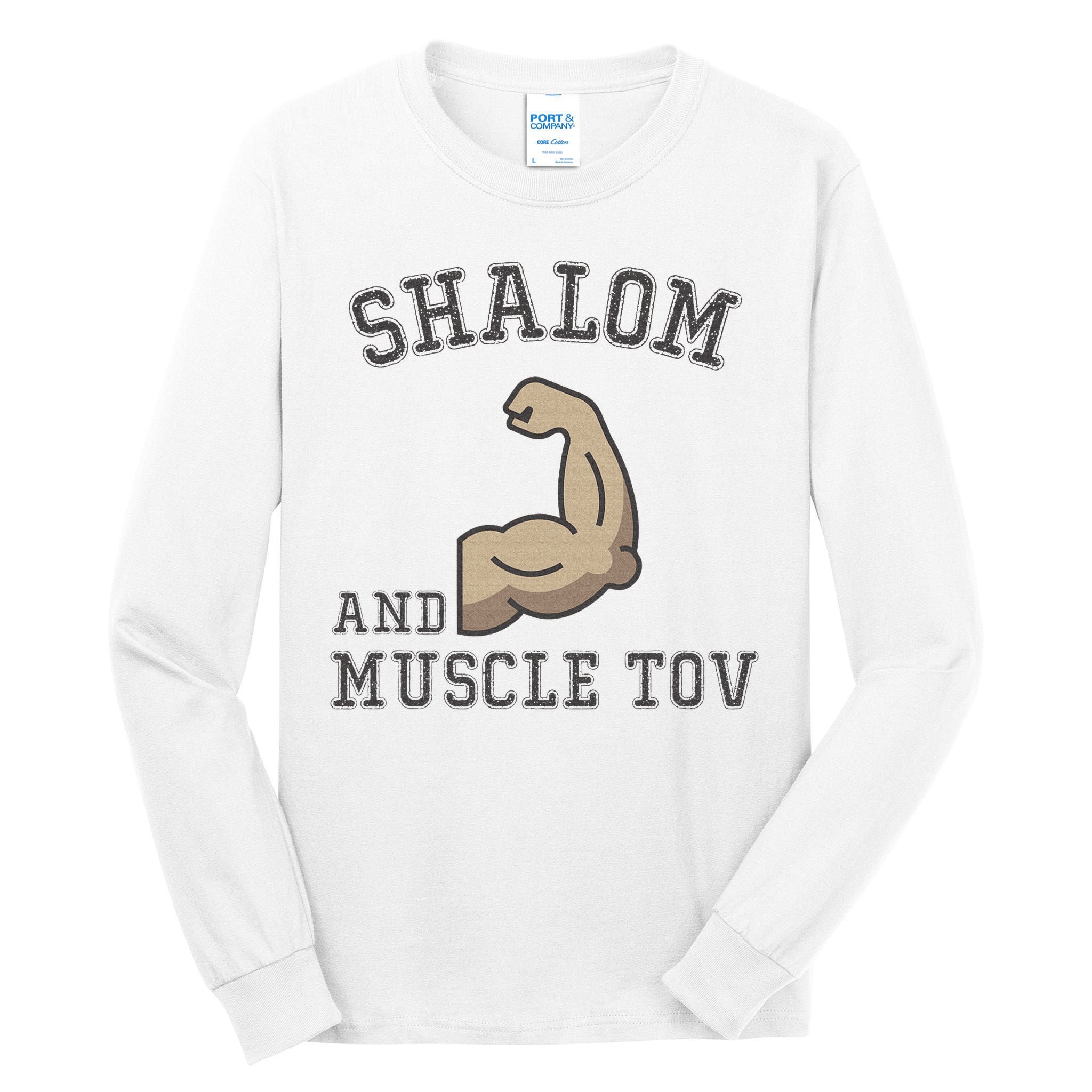 Shalom And Muscle Tov Jewish Muscles Bodybuilder Gym  Tall Long Sleeve T-Shirt