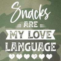 Snacks Are My Love Language. For Snacks Food Lovers Legacy Tie Dye Trucker Hat
