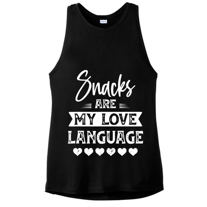 Snacks Are My Love Language. For Snacks Food Lovers Ladies PosiCharge Tri-Blend Wicking Tank