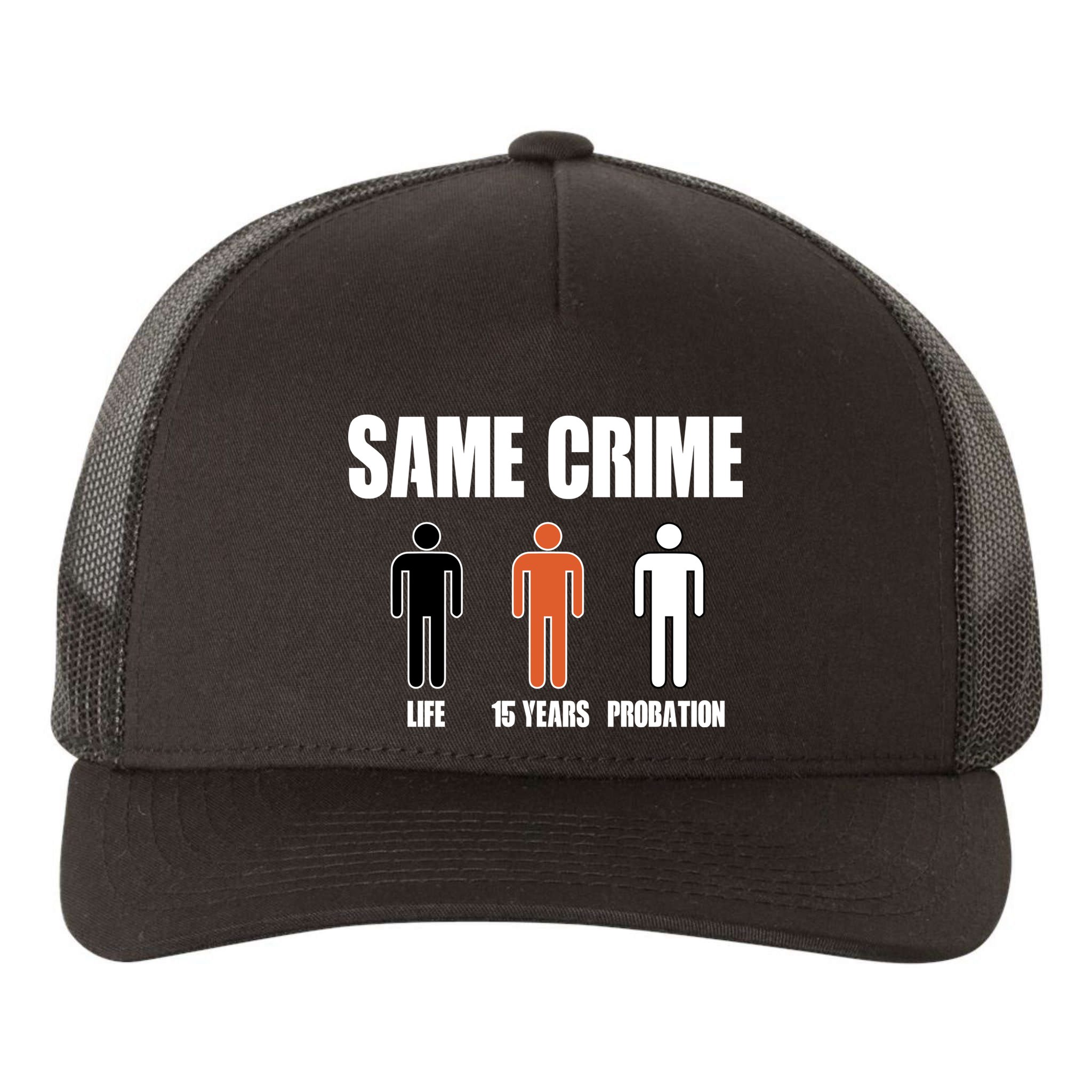 Same Crime Life 15 Years Probation Equality Yupoong Adult 5-Panel Trucker Hat