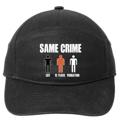 Same Crime Life 15 Years Probation Equality 7-Panel Snapback Hat
