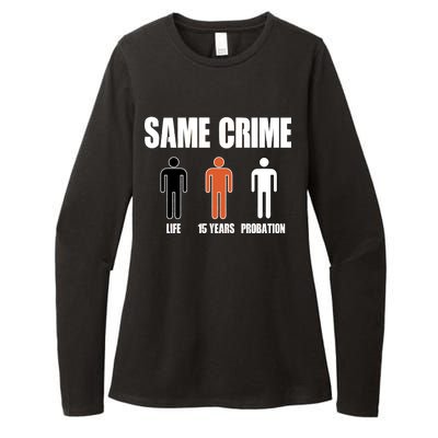 Same Crime Life 15 Years Probation Equality Womens CVC Long Sleeve Shirt