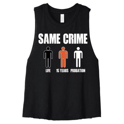 Same Crime Life 15 Years Probation Equality Women's Racerback Cropped Tank