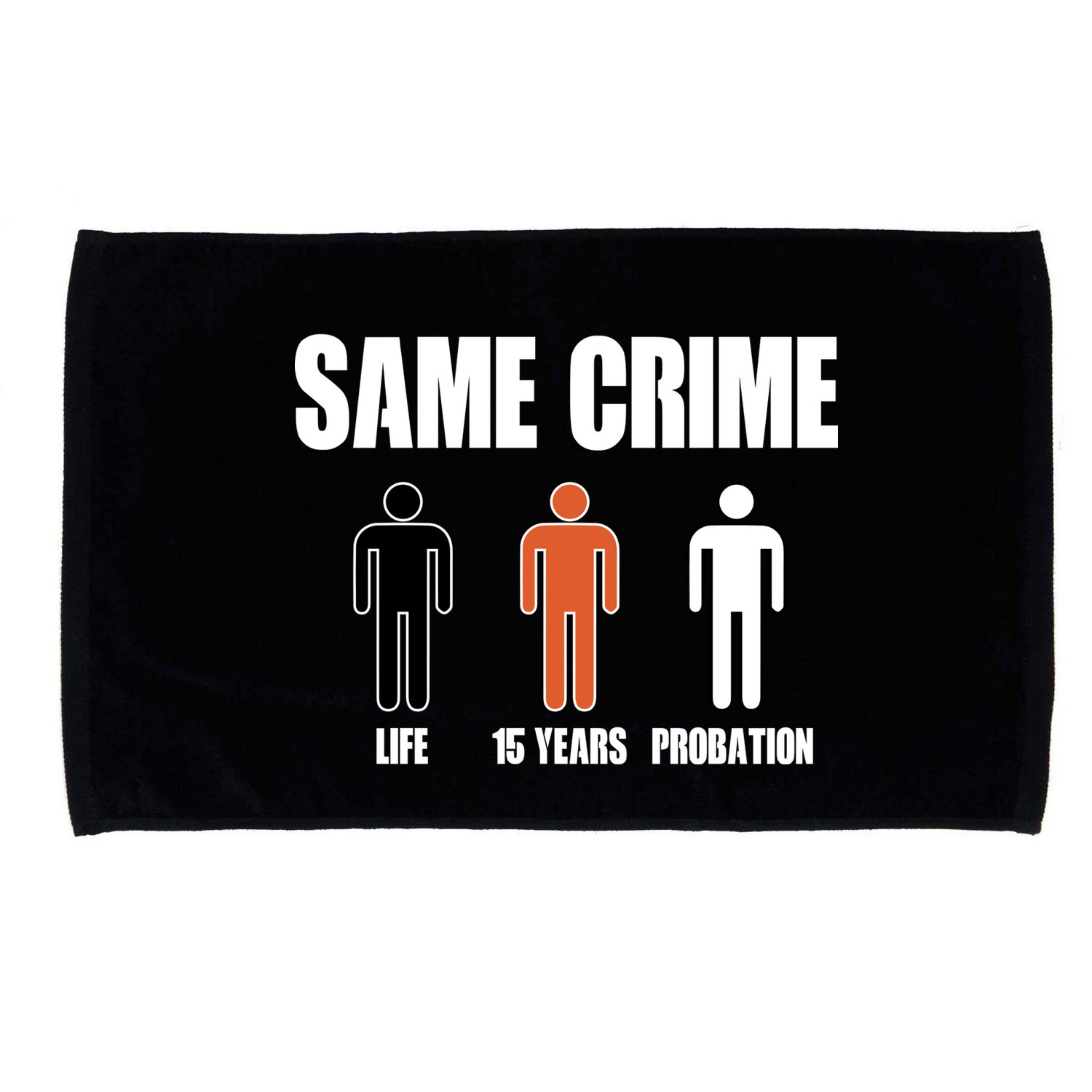 Same Crime Life 15 Years Probation Equality Microfiber Hand Towel