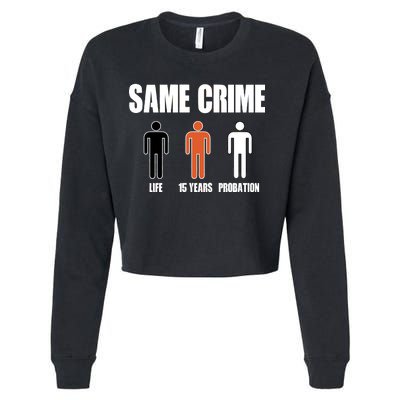 Same Crime Life 15 Years Probation Equality Cropped Pullover Crew