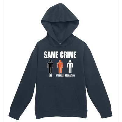 Same Crime Life 15 Years Probation Equality Urban Pullover Hoodie