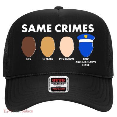 Same Crimes Black Lives Matter High Crown Mesh Back Trucker Hat