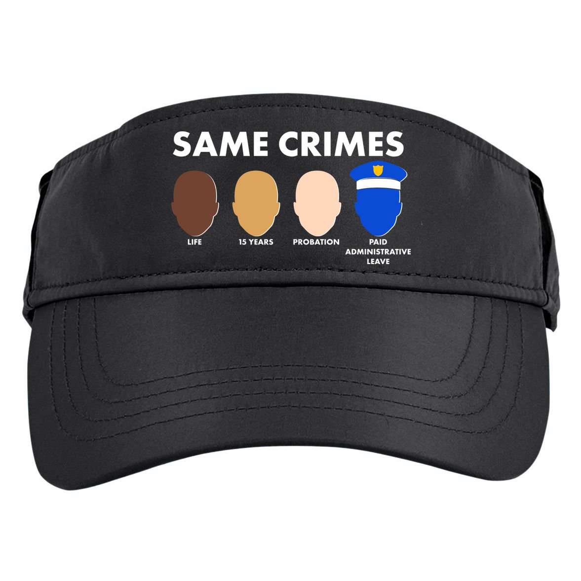 Same Crimes Black Lives Matter Adult Drive Performance Visor