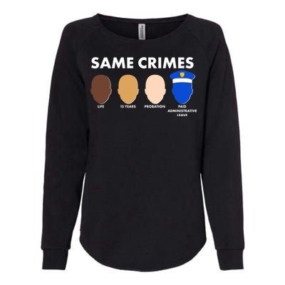 Same Crimes Black Lives Matter Womens California Wash Sweatshirt