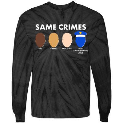 Same Crimes Black Lives Matter Tie-Dye Long Sleeve Shirt