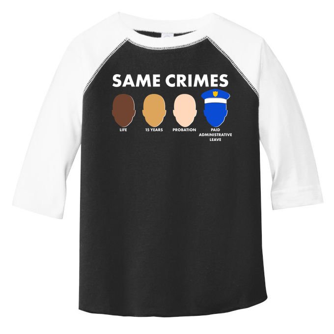 Same Crimes Black Lives Matter Toddler Fine Jersey T-Shirt