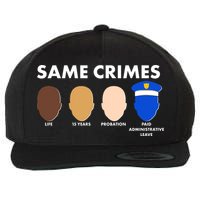 Same Crimes Black Lives Matter Wool Snapback Cap